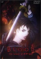  Blood: the last vampire 